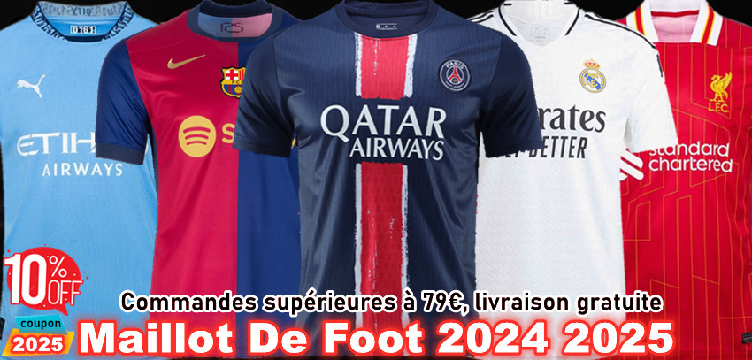 Maillot De Foot 2024 2025